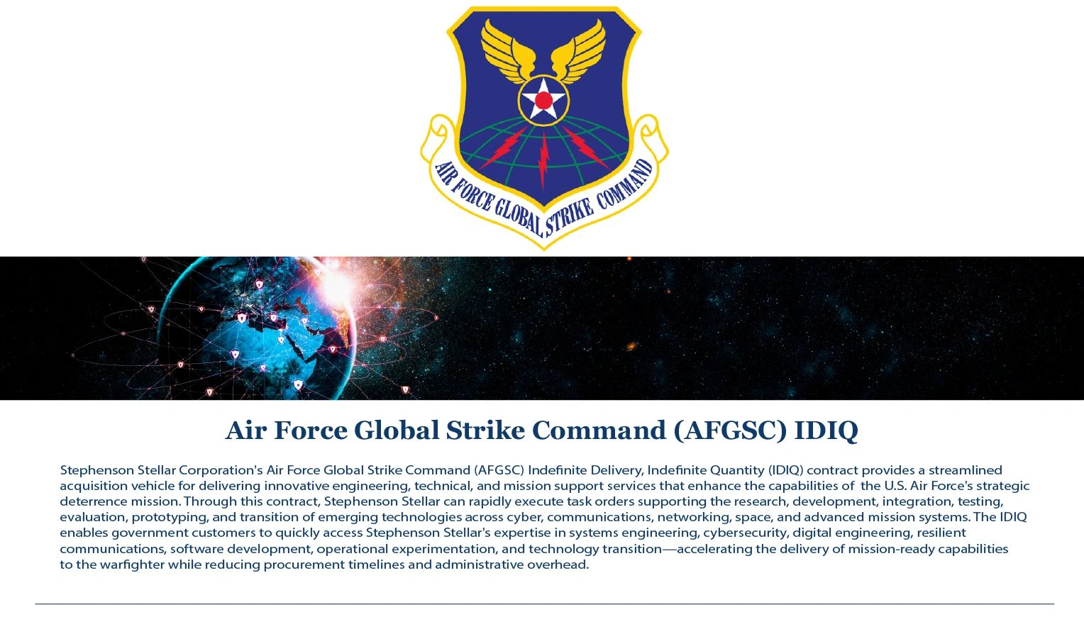 Air Force Global Strike Command contract by Stephenson Stellar Corporation.