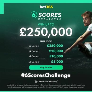 Bet 365 6 Scores Challenge