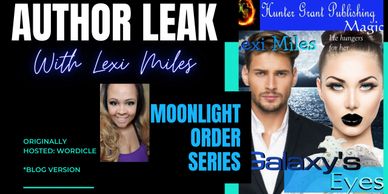 Lexi Miles Romance Author shares a sneak peek inside the Moonlight Order Series for Wordicle!