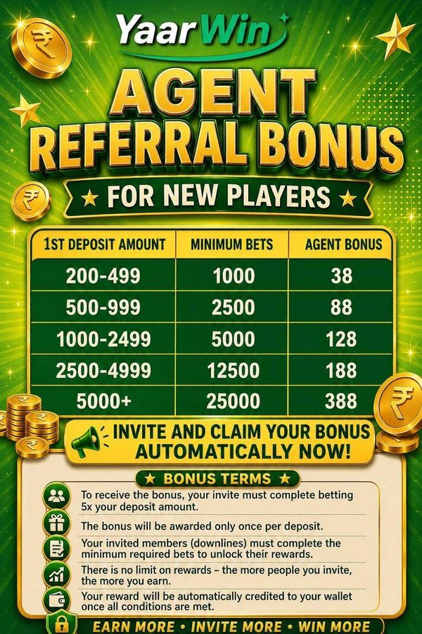 YaarWin agent referral bonus details for new players with deposit and betting requirements.
