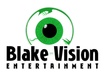 BLAKE VISION ENTERTAINMENT