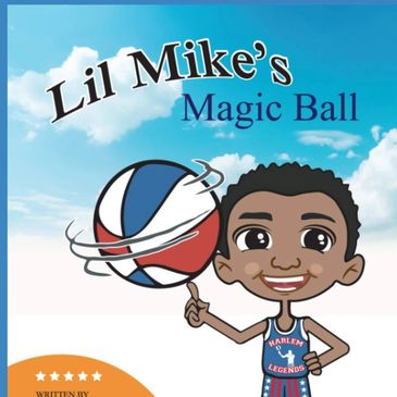 Cover of Lil Mike's Magic Ball children's book.