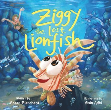 Cover of 'Ziggy the Lost Lionfish' with a lionfish and a mermaid underwater.