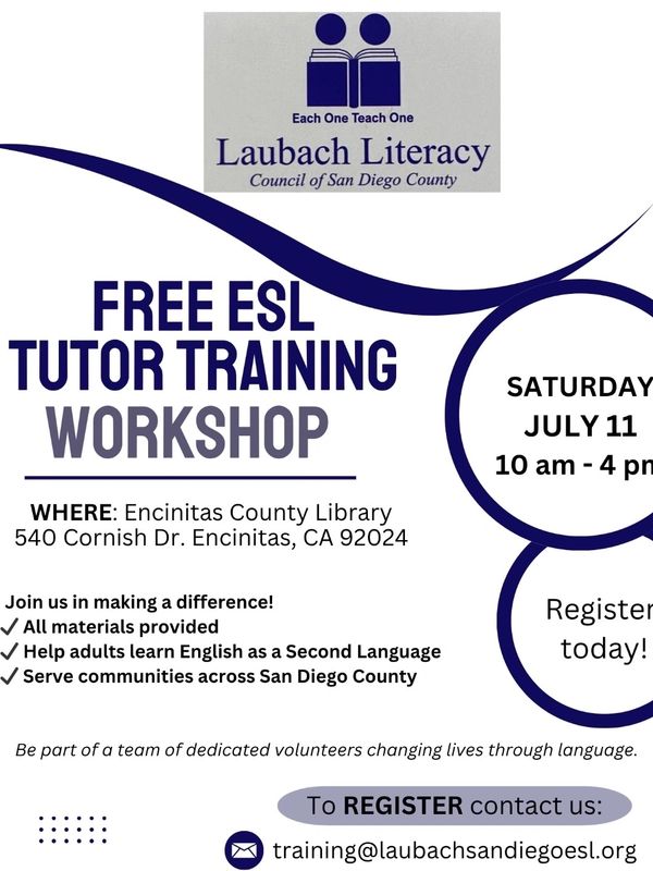 Free ESL tutor training workshop at Encinitas Library on July 11 from 10 am to 4 pm.