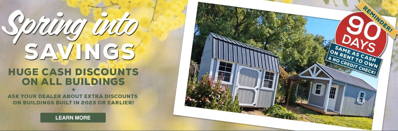 Spring savings on buildings with huge discounts and easy payment options.