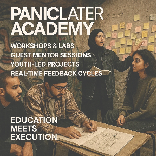 Panic Later Academy