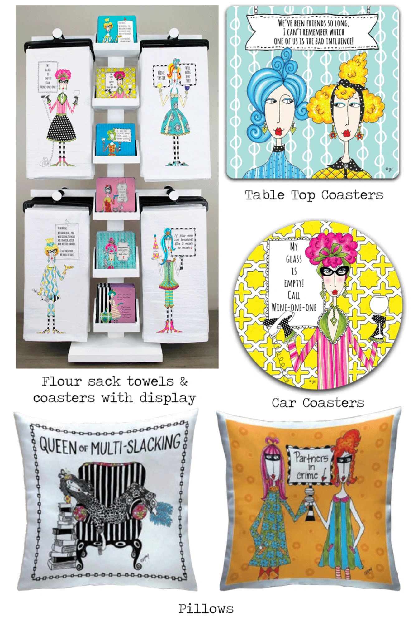 Joey Heiberg, dolly mamas by joey, CJ Bella, flour sack towels, pillows, coasters, funny sayings