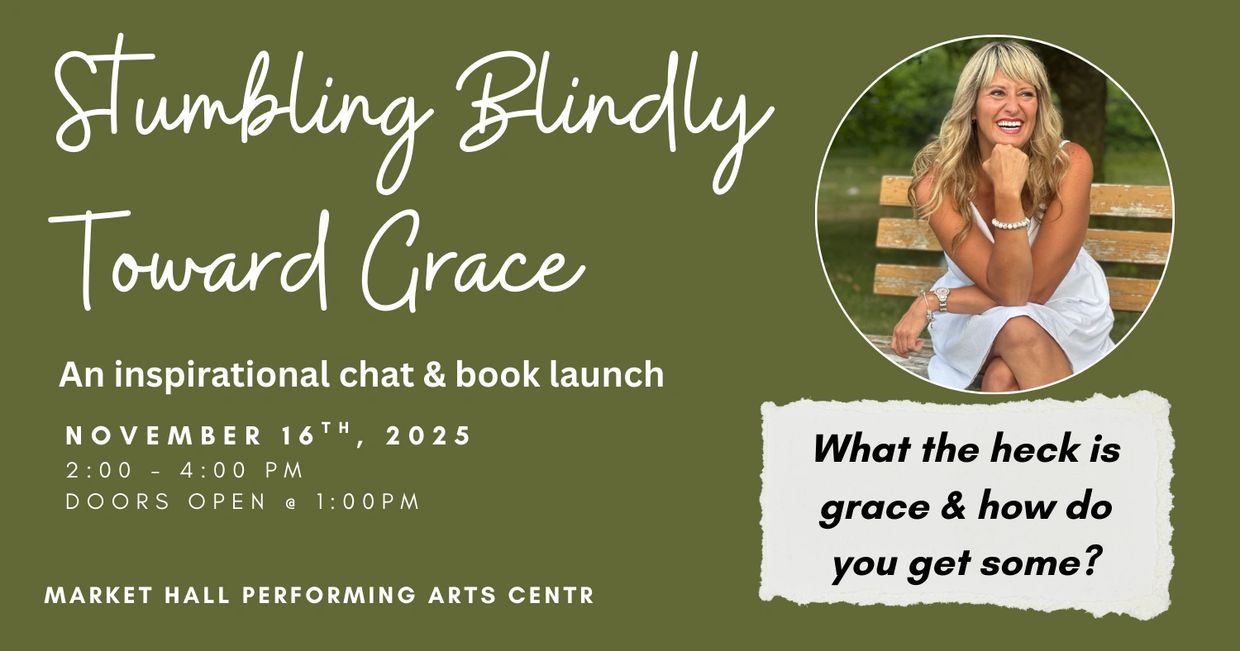 Promotional image for an inspirational chat and book launch titled 'Stumbling Blindly Toward Grace' with a smiling woman.