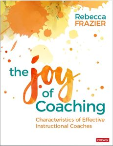 The book cover of The Joy of Coaching by Rebecca Frazier