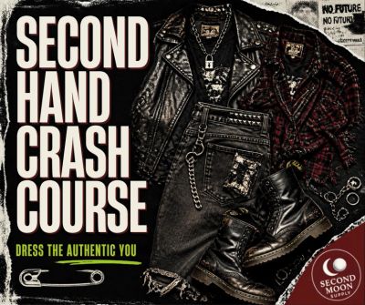 Second Hand Crash Course with punk clothing.