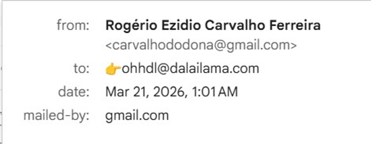 Email from Rogério Ezidio Carvalho Ferreira to ohhdl@dalailama.com dated March 21, 2026.