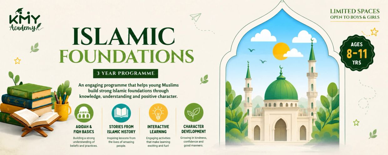 Islamic Foundations 3-year programme for children 8-11 years.