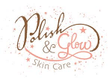 Polish & Glow Skin Care