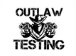 Outlaw Testing