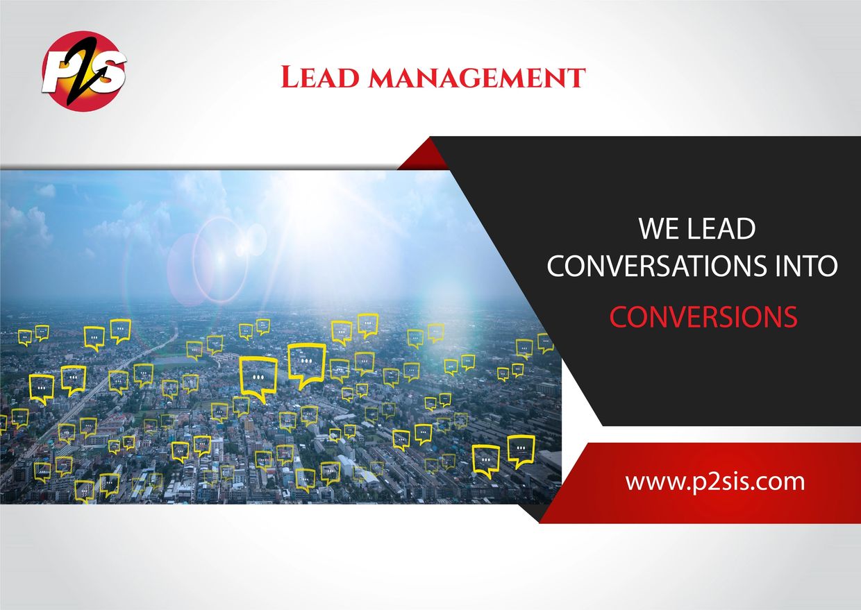 Incoming leads are qualified, analyzed, nurtured & converted into new business opportunities
