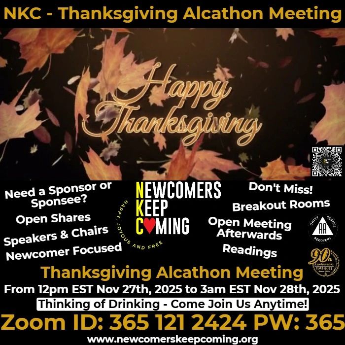 Thanksgiving NKC Newcomers Keep Coming AA Alcoholics Anonymous Online Zoom Beginners Meeting