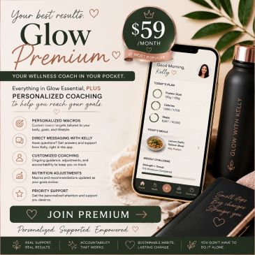 Glow Premium personalized coaching for wellness and nutrition.