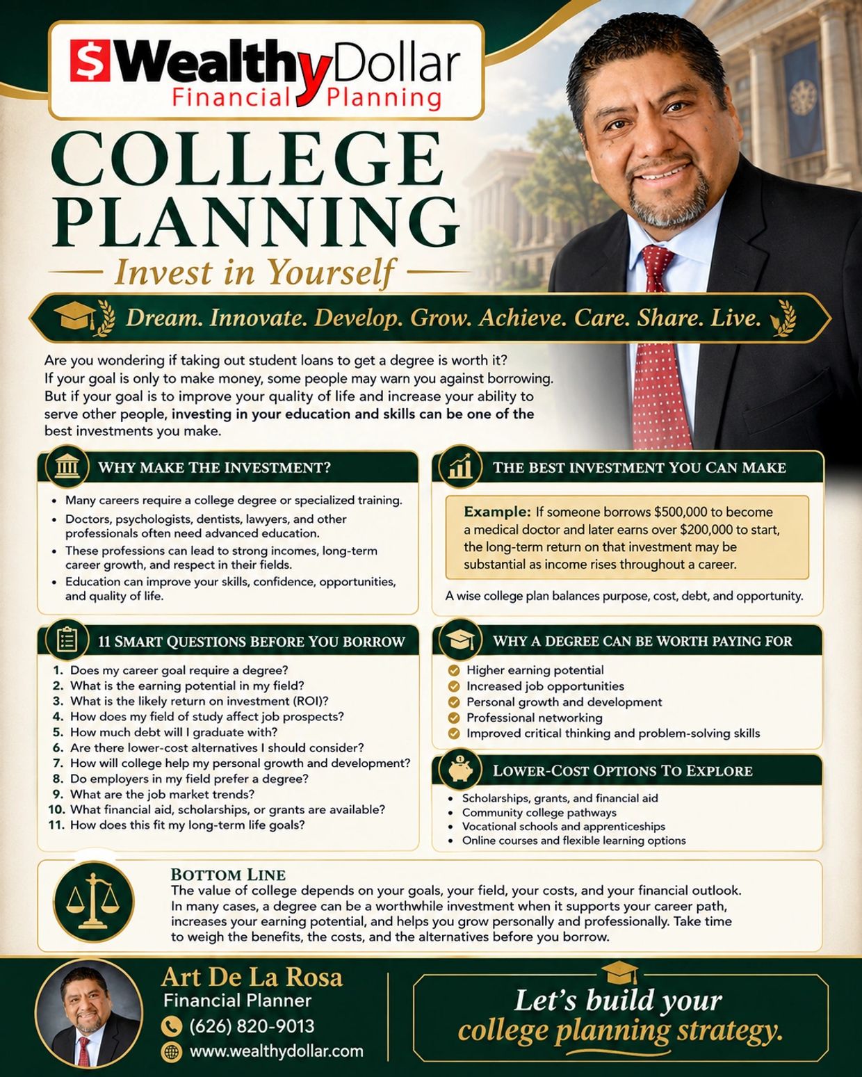 Financial planner Art De La Rosa offers college planning advice for investing in education and career growth.