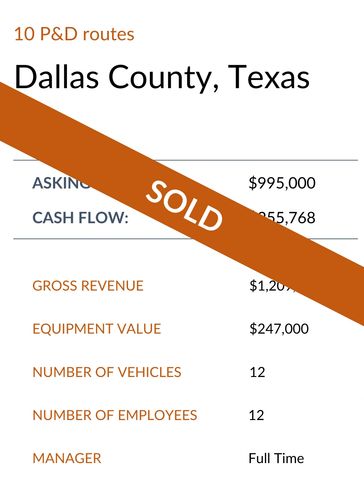 10 P&D routes that were recently sold in Dallas County, Texas