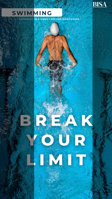 A swimmer glides through a pool with the motivational text 'Break Your Limit'.