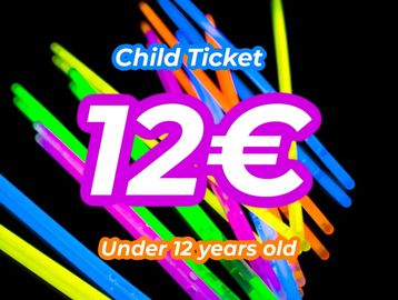 Child ticket costs 12 euros for under 12 years old.