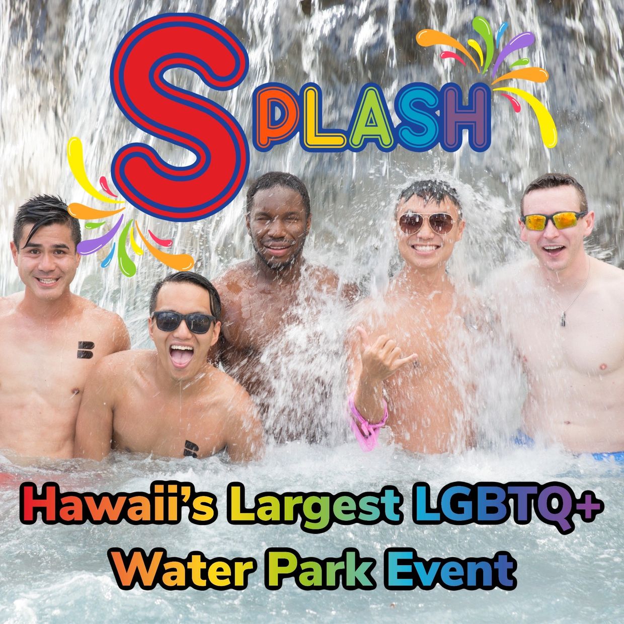 Splash Party Hawaii, Splash Gay Party, Hawaii Splash LGBT Party, Wet N Wild Hawaii, Oahu, Gay Event