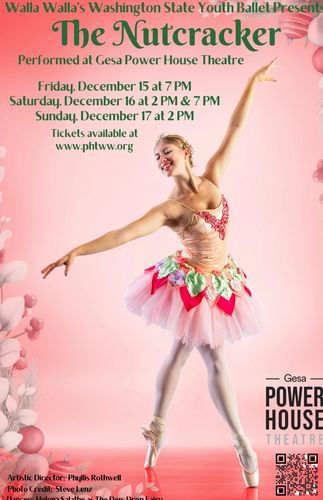 WSYB Presents The Nutcracker at Gesa Power House Theatre December 15 - 17th. Tix at www.phtww.org