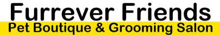 Furrever Friends Pet Boutique & Grooming Salon