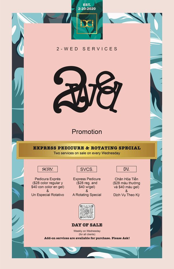 Promotion flyer for express pedicure and rotating special services every Wednesday.