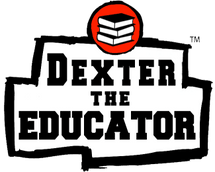 Dexter The Educator