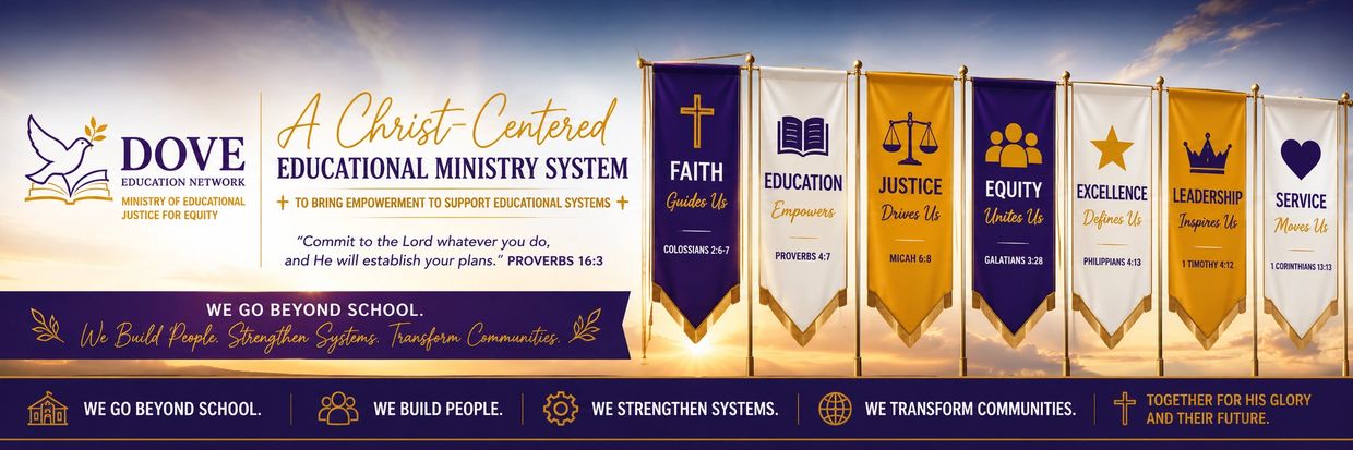 Banners from Dove Education Network highlight faith, justice, equity, and leadership in education.