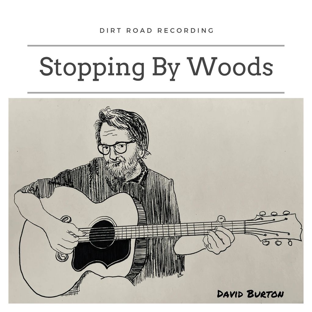 Cover art for David Burton's music single "Stopping By Woods." Drawing by Lydia Robb.