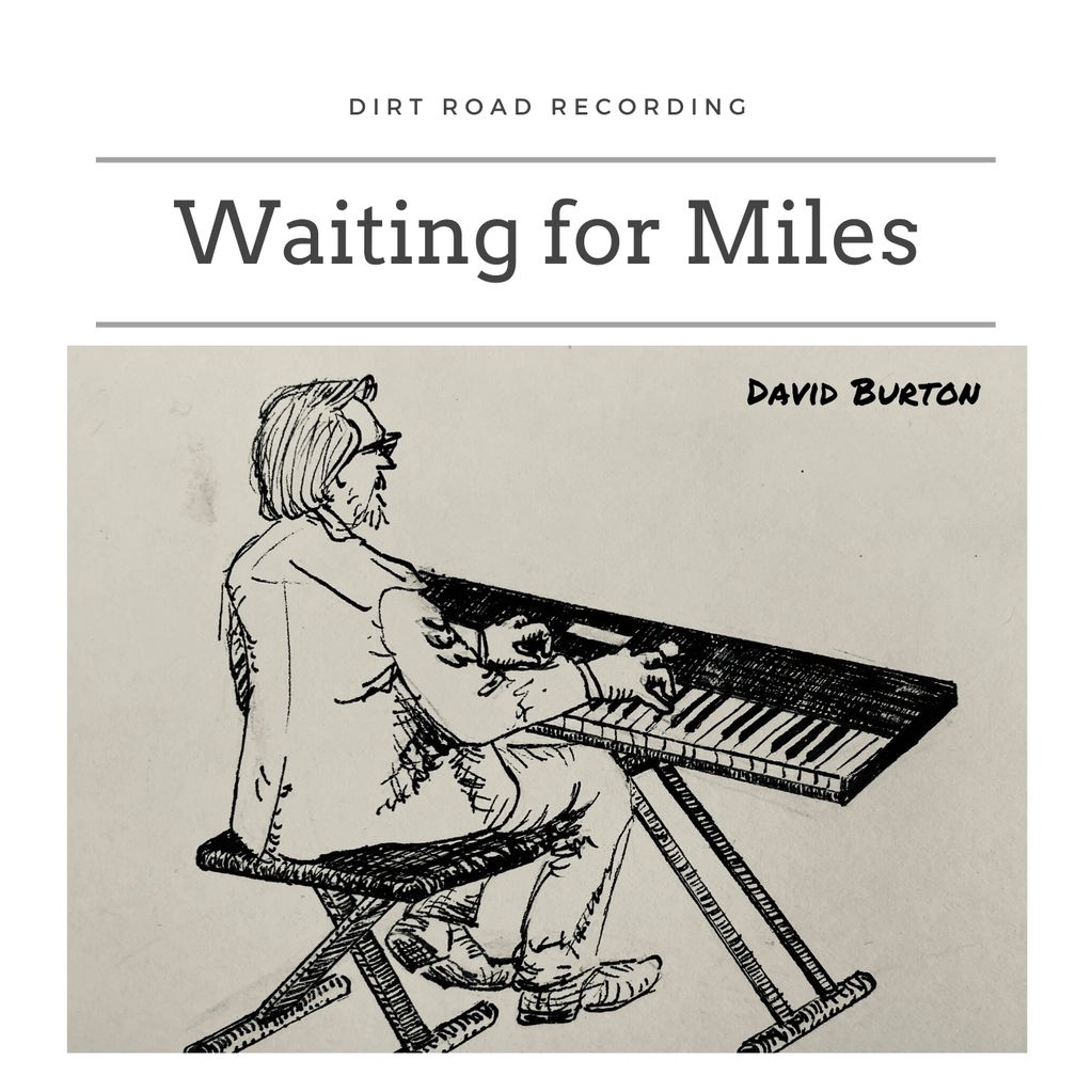Cover art for David Burton's music single "Waiting for Miles." Drawing by Lydia Robb.