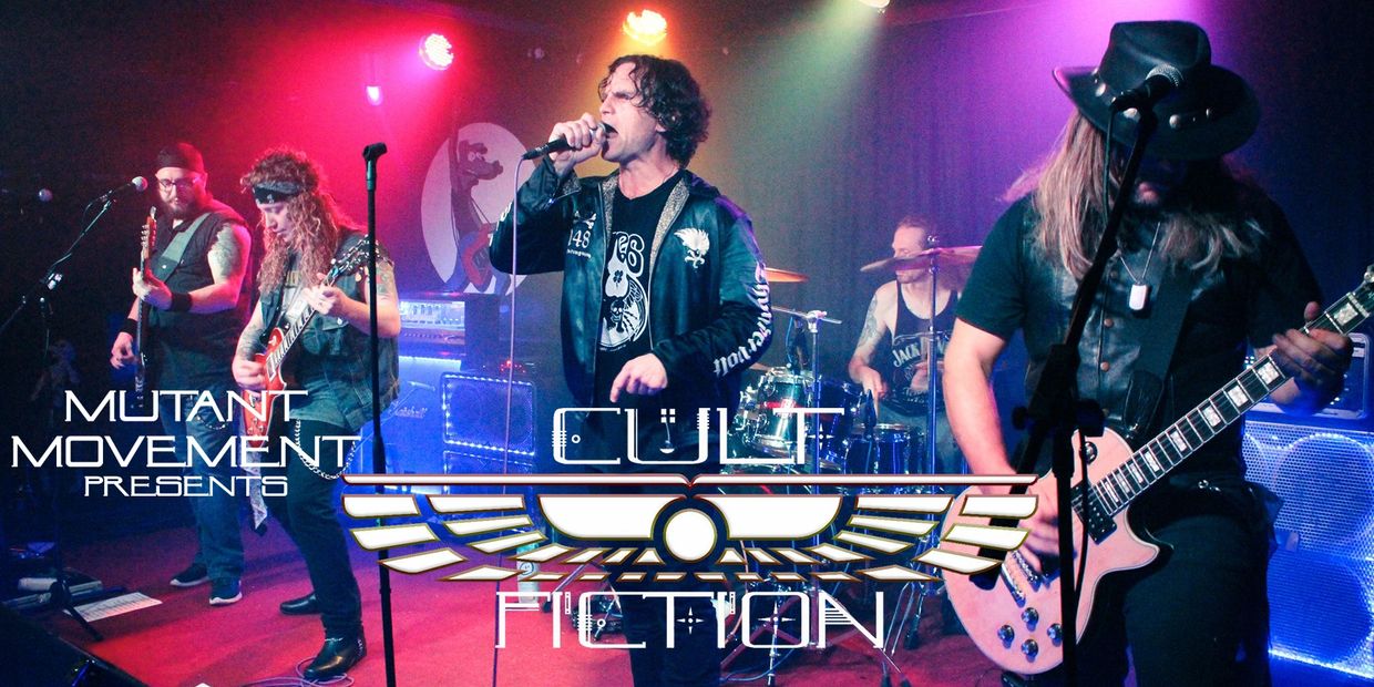 Mutant Movement presents Cult Fiction (The Cult tribute)
