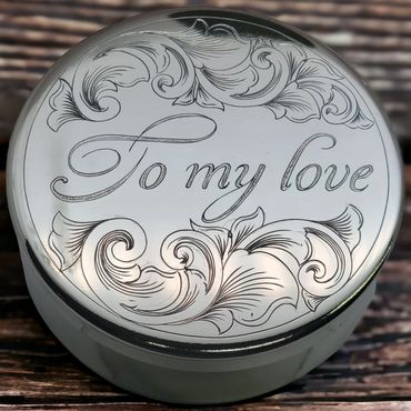 Engraved nickel dip can set by Bluegrass Engraving. Lid has scrollwork and lettering To My Love.