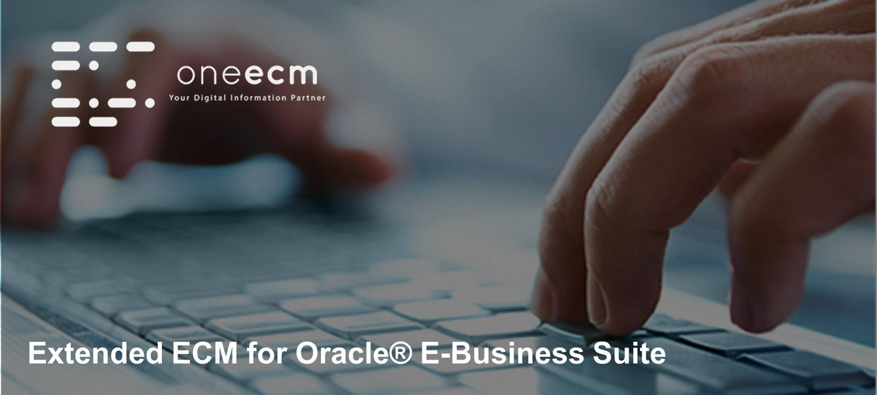 OpenText Extended ECM for Oracle E-Business Suite
