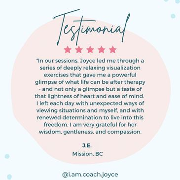 Joyce Love Clinical Hypnotherapy & Coaching Client Testimonial
