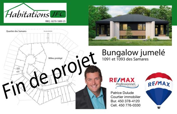 Annonce de fin de projet pour un bungalow jumelé aux Samares.