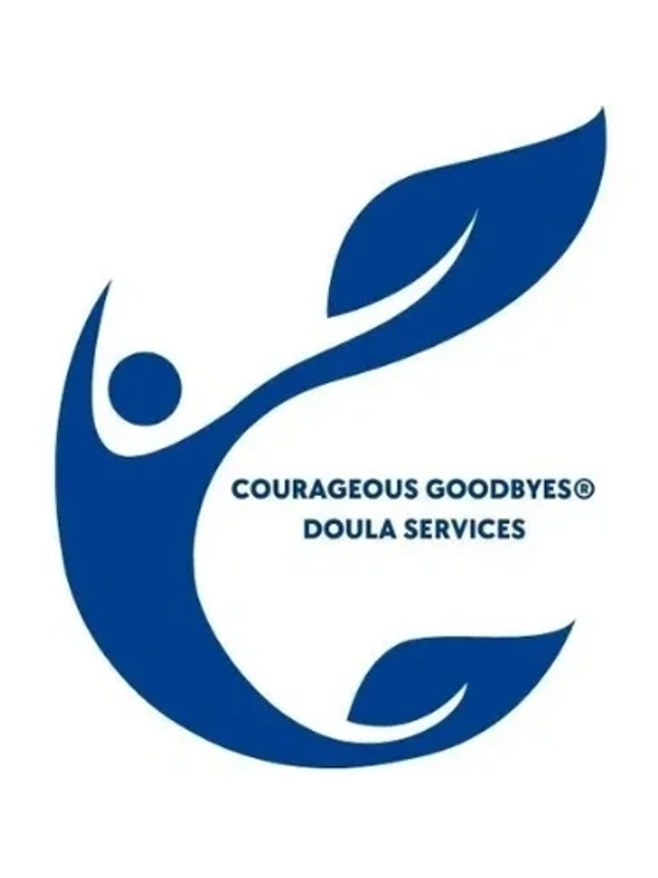 Courageous Goodbyes End of Life Doula and Consulting Services