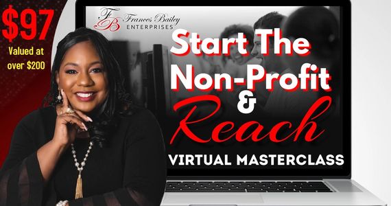 Virtual masterclass on starting and growing a non-profit, valued over $200 for $97.