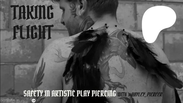 Play piercing education class taught by Piercing by Hayl available for online purchase through Patre