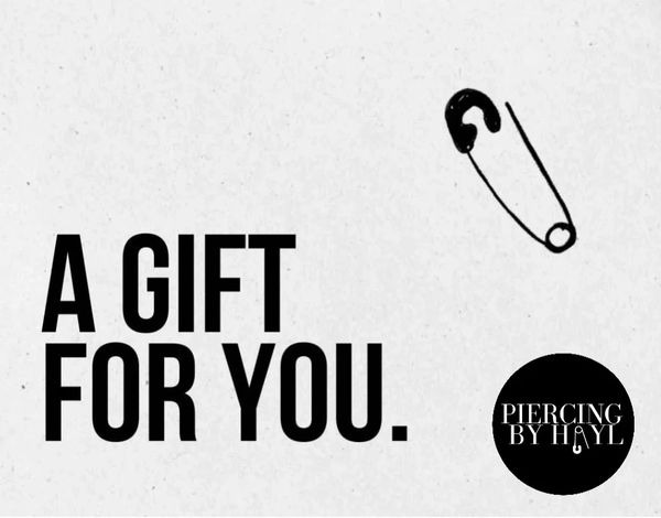 Piercing by Hayl gift cards available for purchase for body piercing and jewelry services