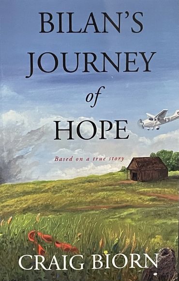 Bilan's Journey of Hope by Craig Biorn