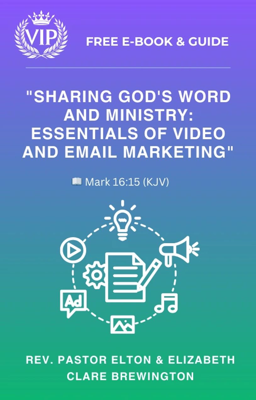 Sharing God's Word and Ministry: Essentials For Email and Video Marketing