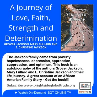A Journey of Love, Faith, Strength and Determination by Co-Author Grover Jackson