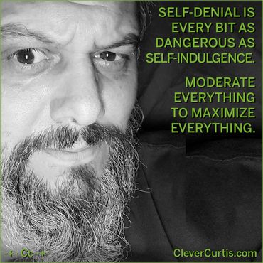 CleverCurtis.com | Positivity | Self Denial