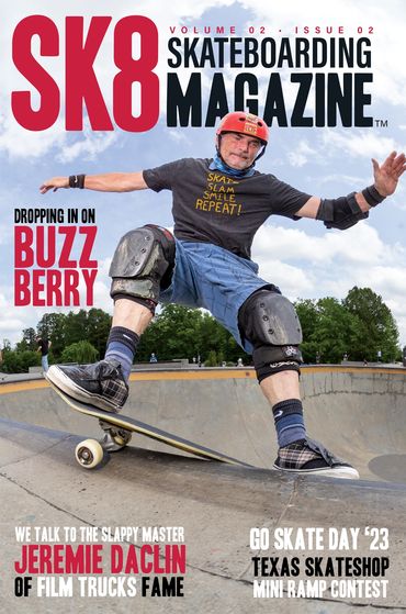 Skateboarder Buzz Berry graces the cover of SK8 Magazine performing a trick in a skatepark.