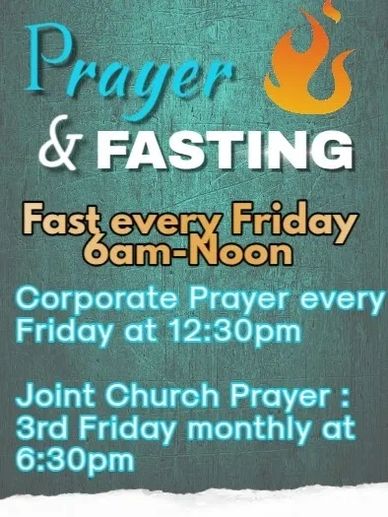 Prayer and fasting schedule at RTP Community Church every Friday and monthly.