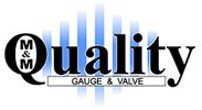 Gauge and valve quality