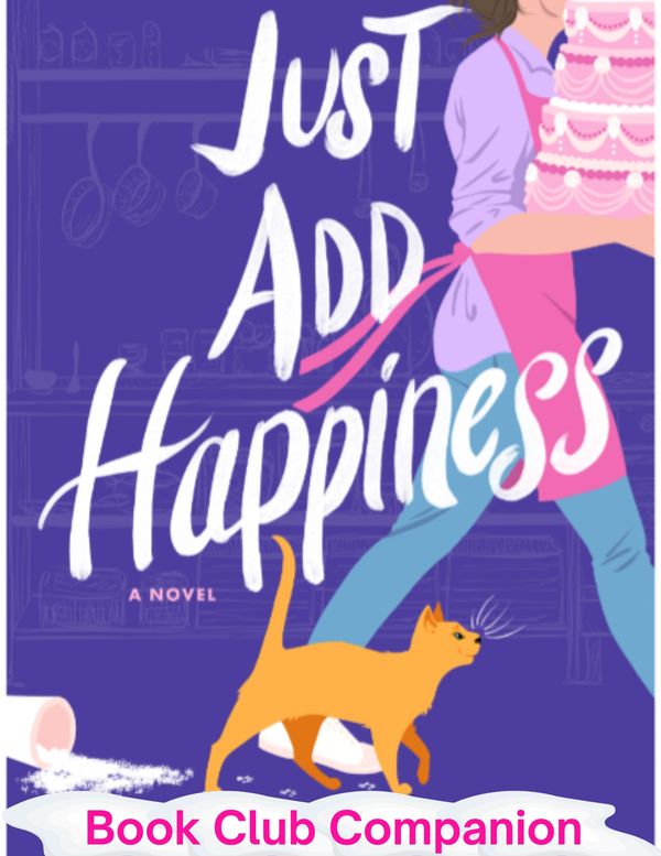 Just Add Happiness by Julie Hatcher book club companion book cover women's fiction novels